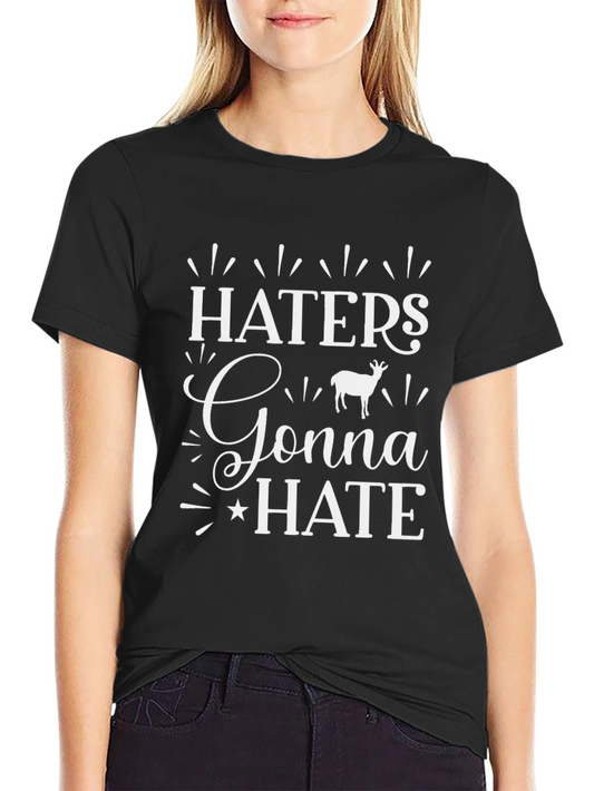 Haters Gonna Hate Deer Graphic Tee - Unisex