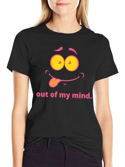 Funny Out of my Mind Graphic T-Shirt