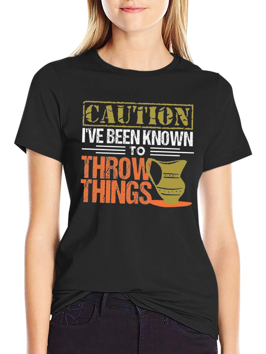 Caution Throw Things T-Shirt - Funny Potter Gift