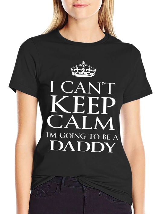 Future Daddy T-Shirt - I Cant Keep Calm New Dad Tee