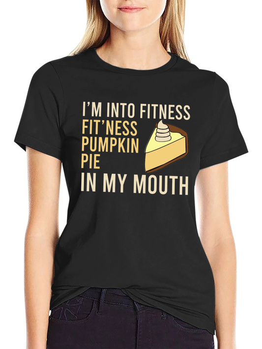 Fitness Pumpkin Pie T-Shirt - Funny Thanksgiving Tee