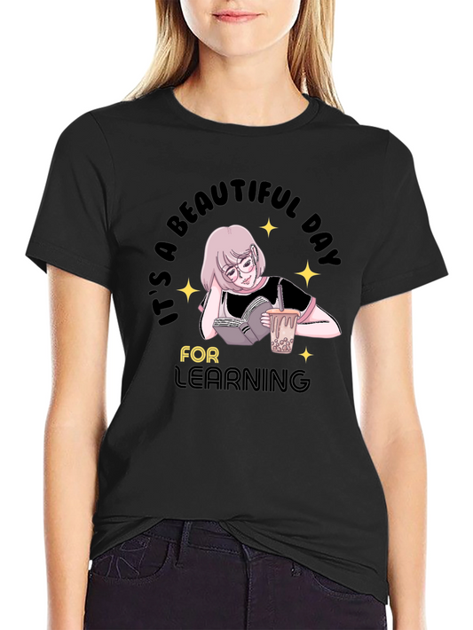 Beautiful Learning Day Graphic T-Shirt