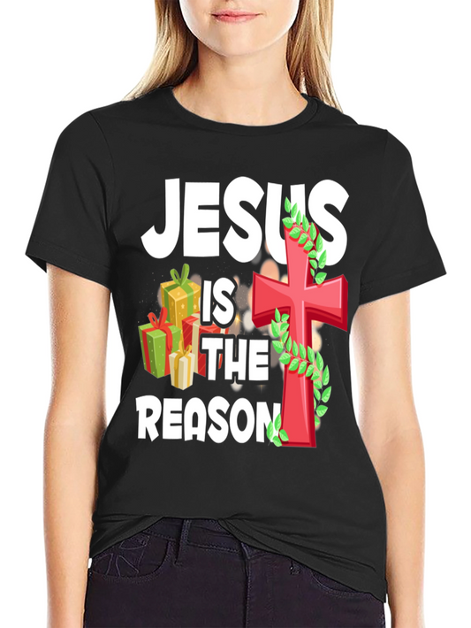 Jesus Is The Reason Christmas Holiday T-Shirt