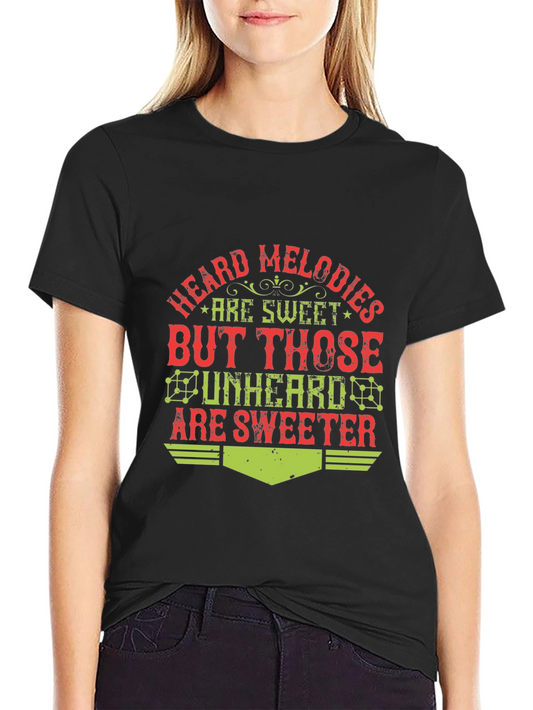Heard Melodies T-Shirt - Sweet Unheard Design