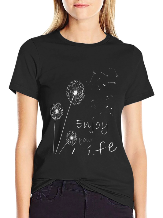 Enjoy Your Life Dandelion Graphic Tee