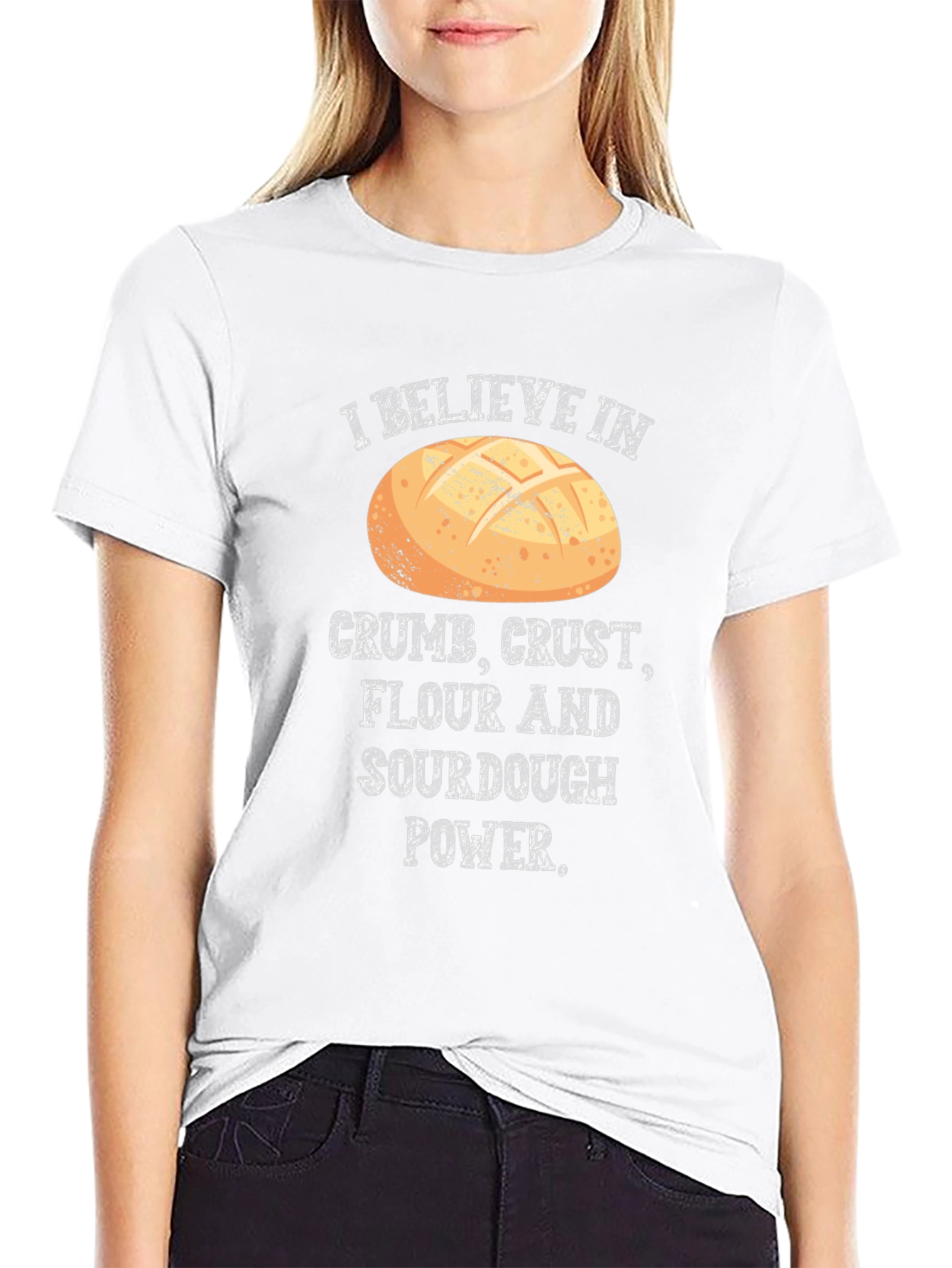 Crumb Crust Flour Sourdough Power T-Shirt