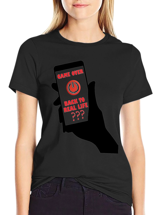 Game Over Black T-Shirt - Back to Real Life?