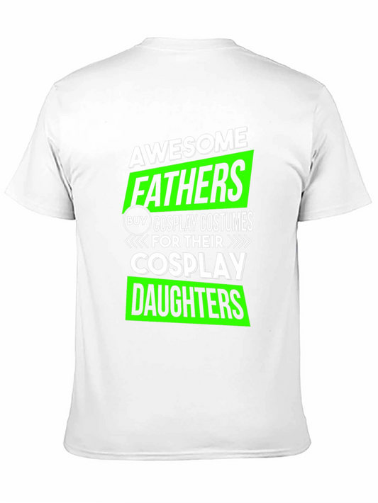 Awesome Fathers Cosplay T-Shirt