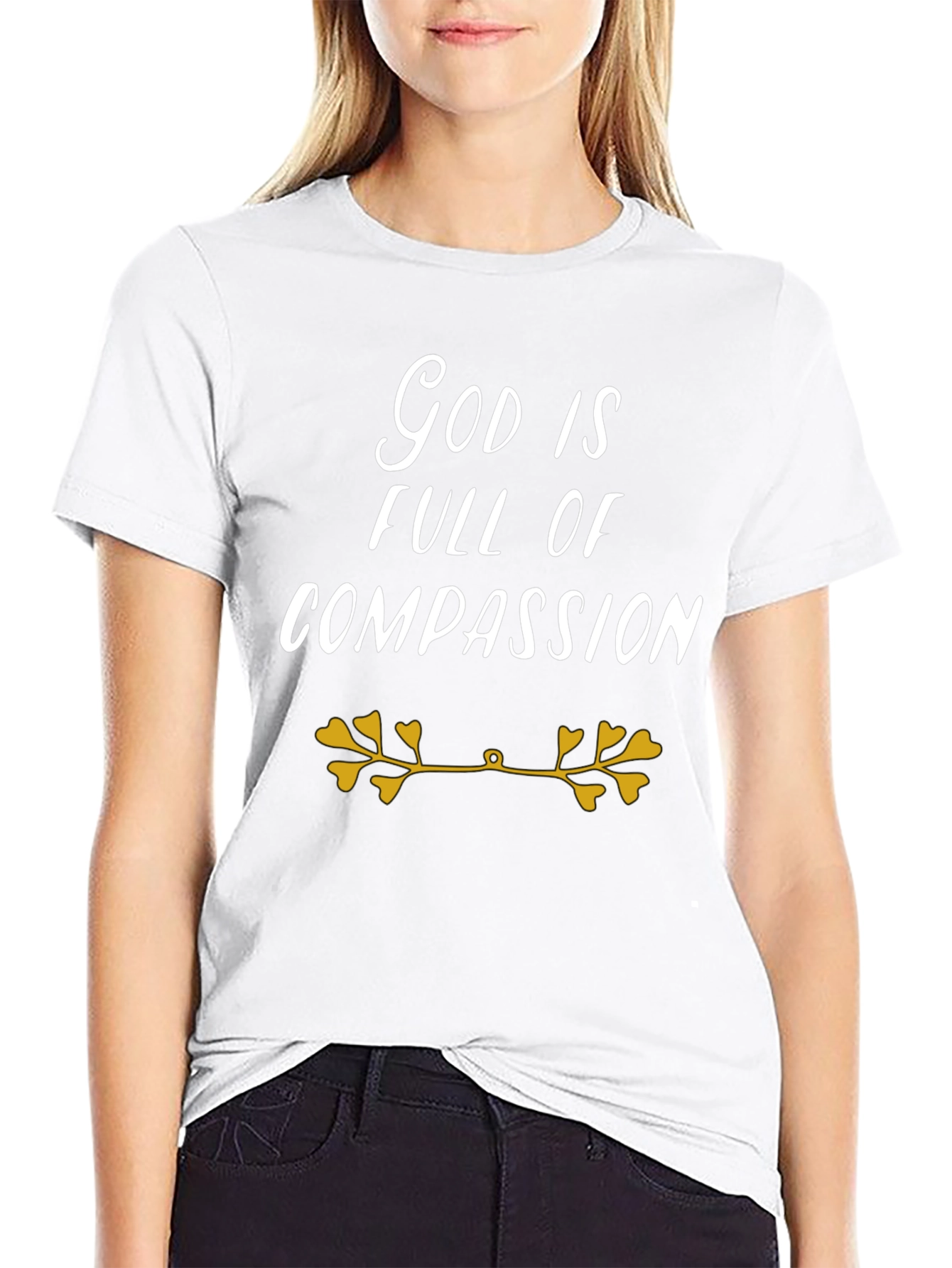 God Is Full Of Compassion T-Shirt