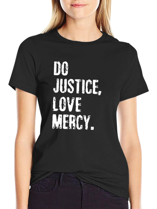 Do Justice Love Mercy Graphic T-Shirt