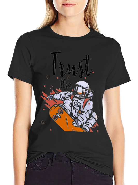 Astronaut Skateboard T-Shirt - Trust the Process Tee