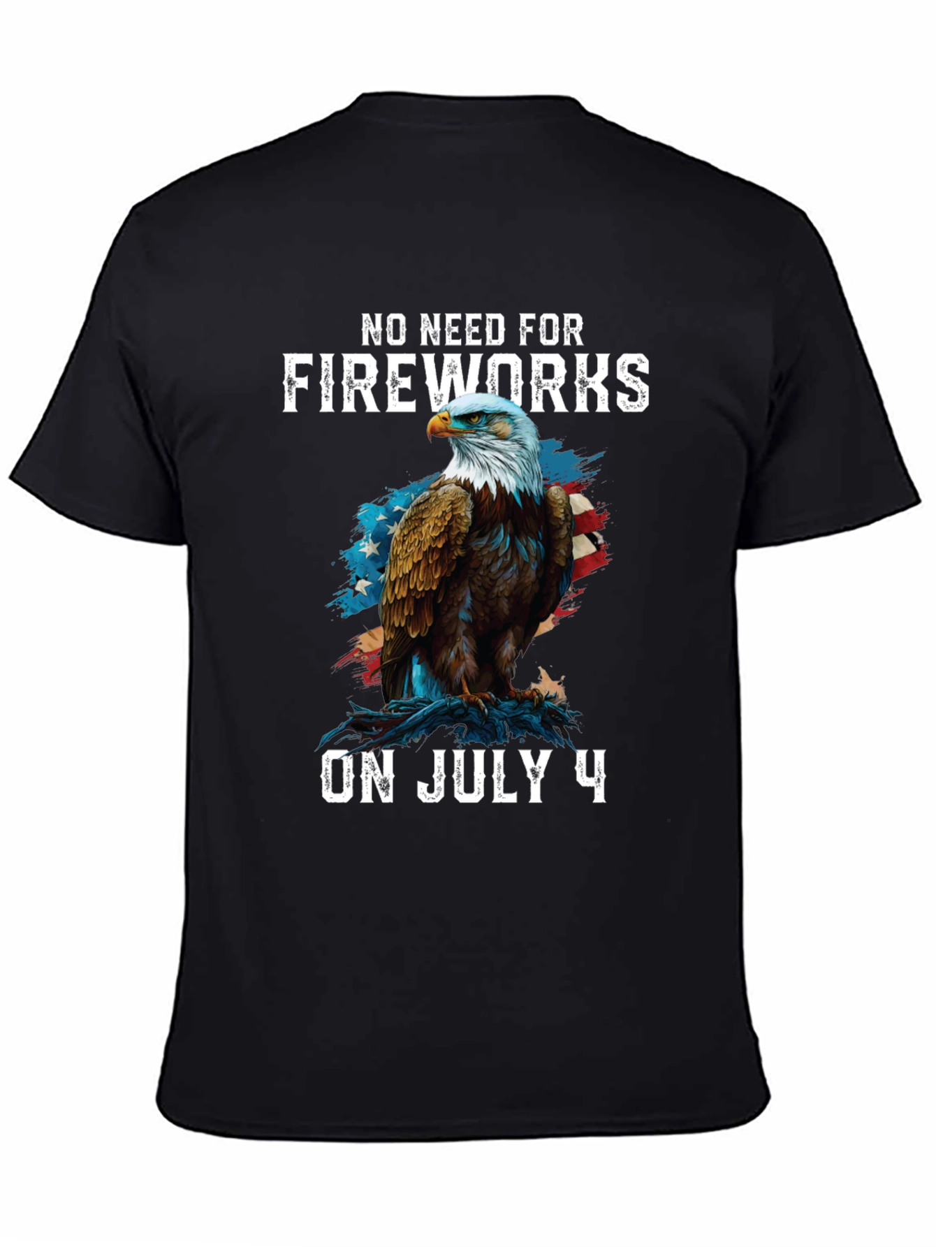 No Fireworks Needed Patriotic Bald Eagle T-Shirt