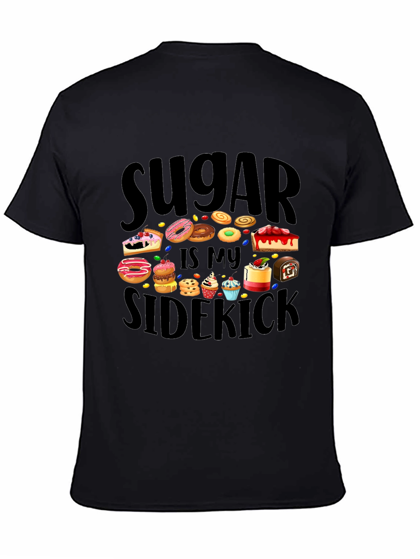 Sugar Is My Sidekick T-Shirt - Sweet Tooth Tee