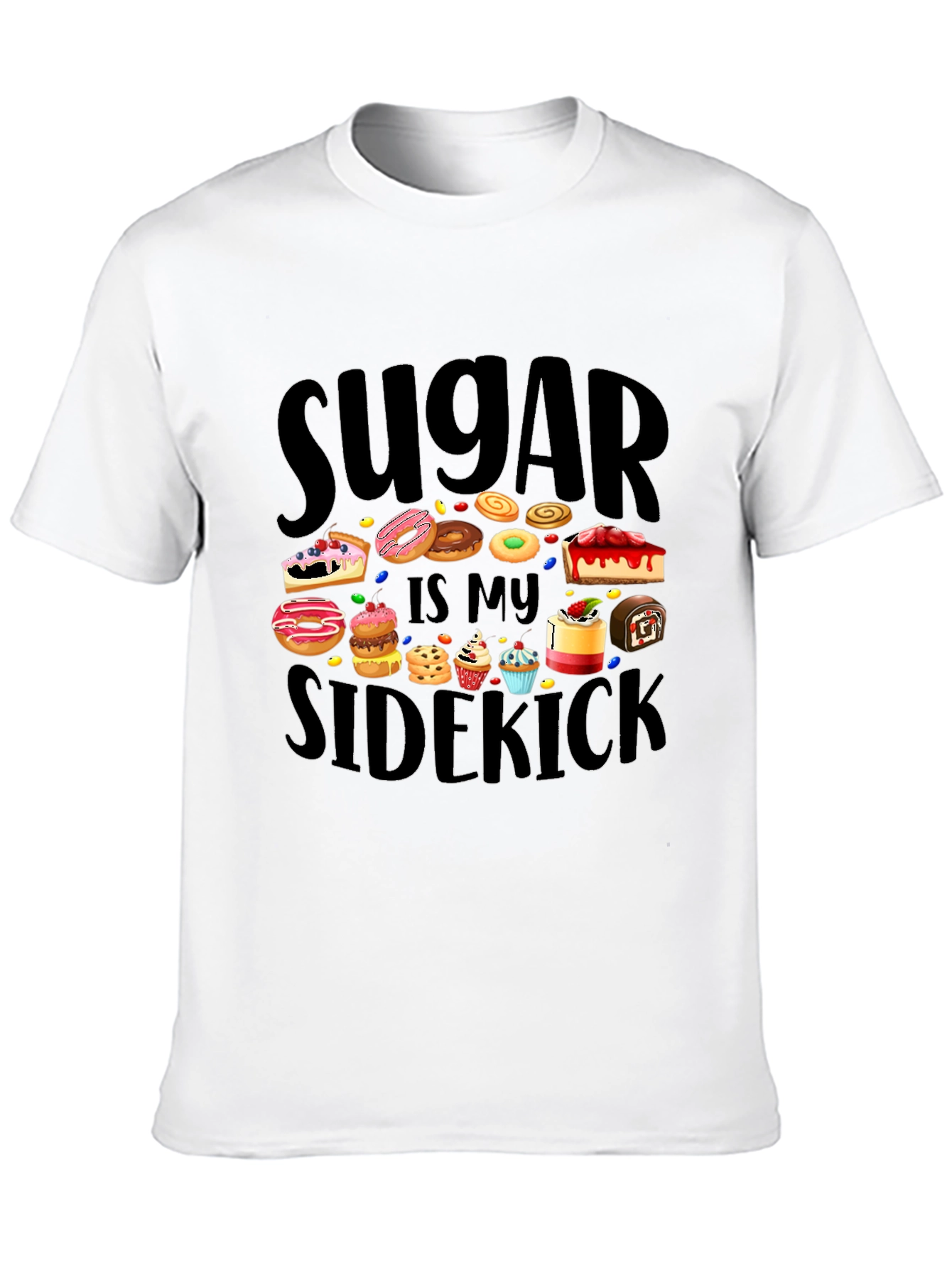 Sugar Is My Sidekick T-Shirt - Sweet Tooth Tee