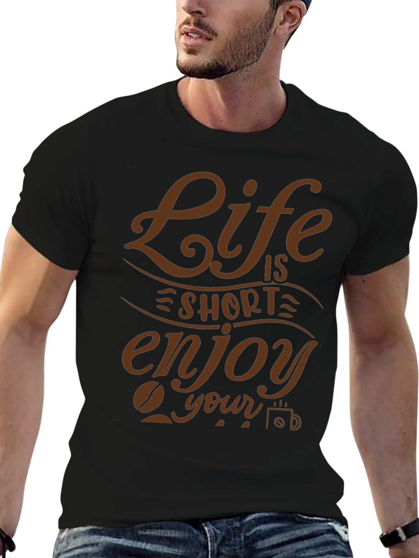 Life is Short Enjoy Your Coffee Graphic T-Shirt