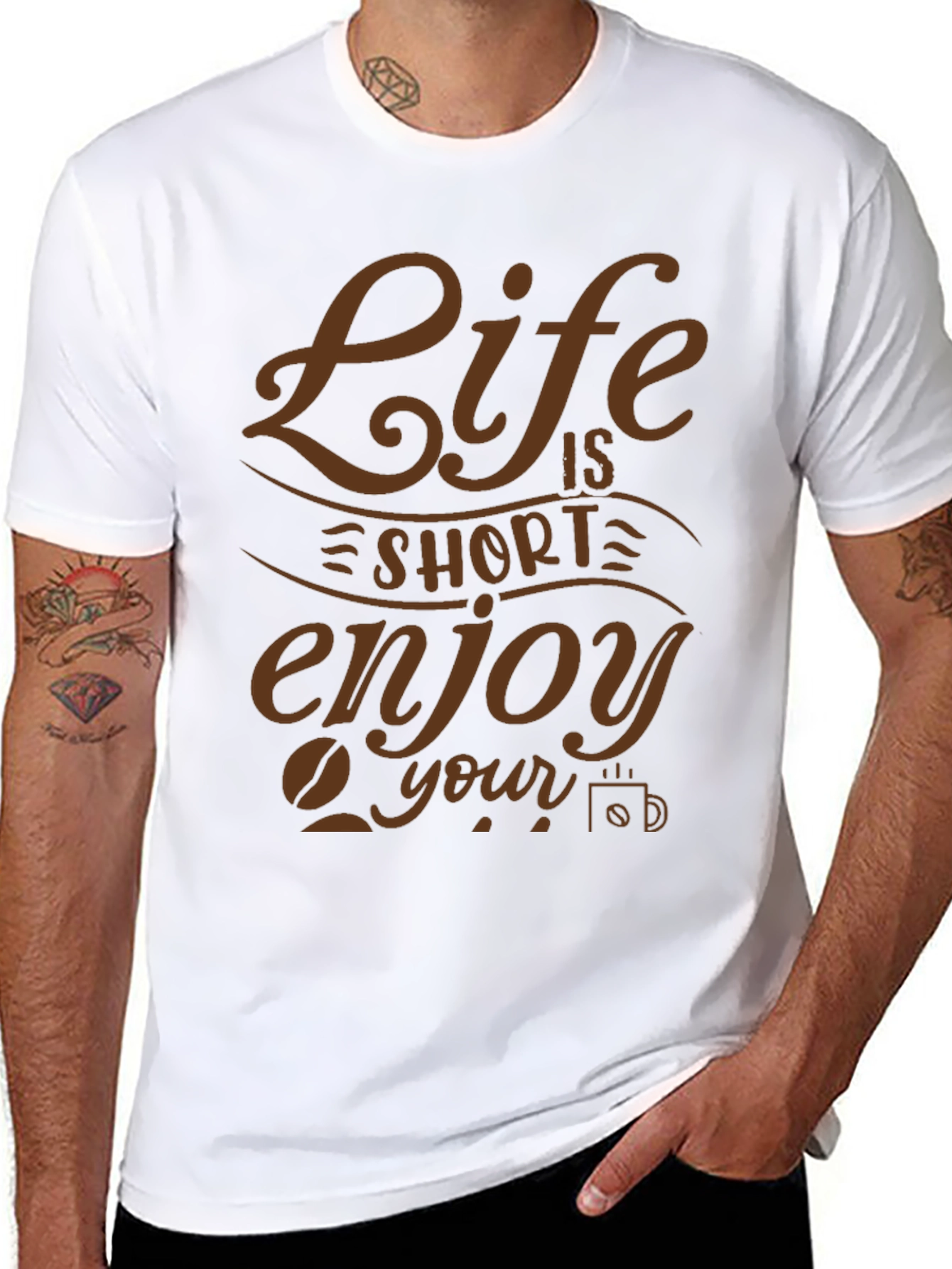 Life is Short Enjoy Your Coffee Graphic T-Shirt