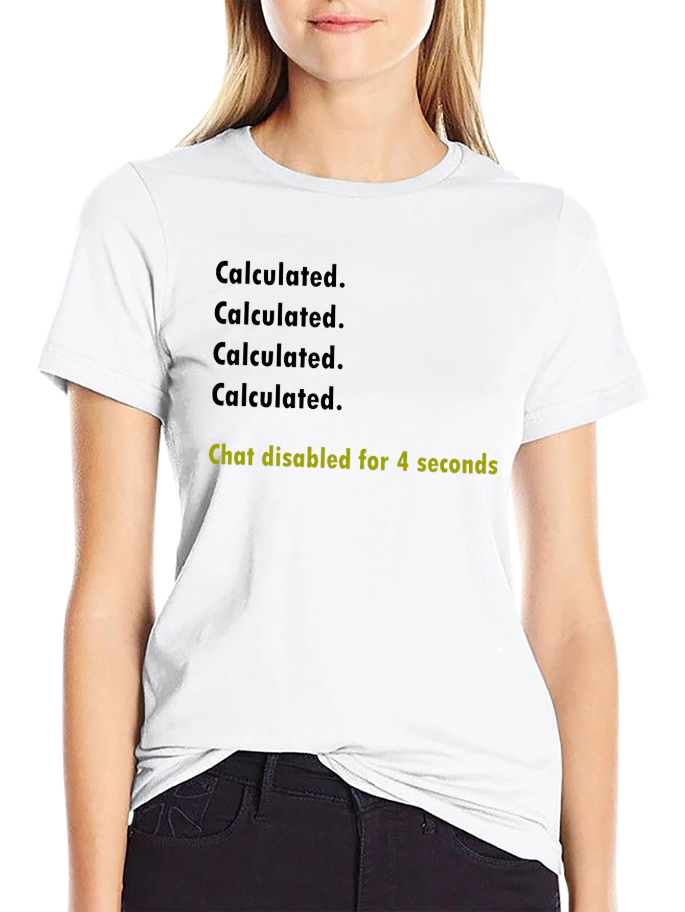 Calculated. Chat Disabled T-Shirt - Gaming Humor Tee