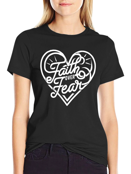 Faith Over Fear Heart Graphic T-Shirt