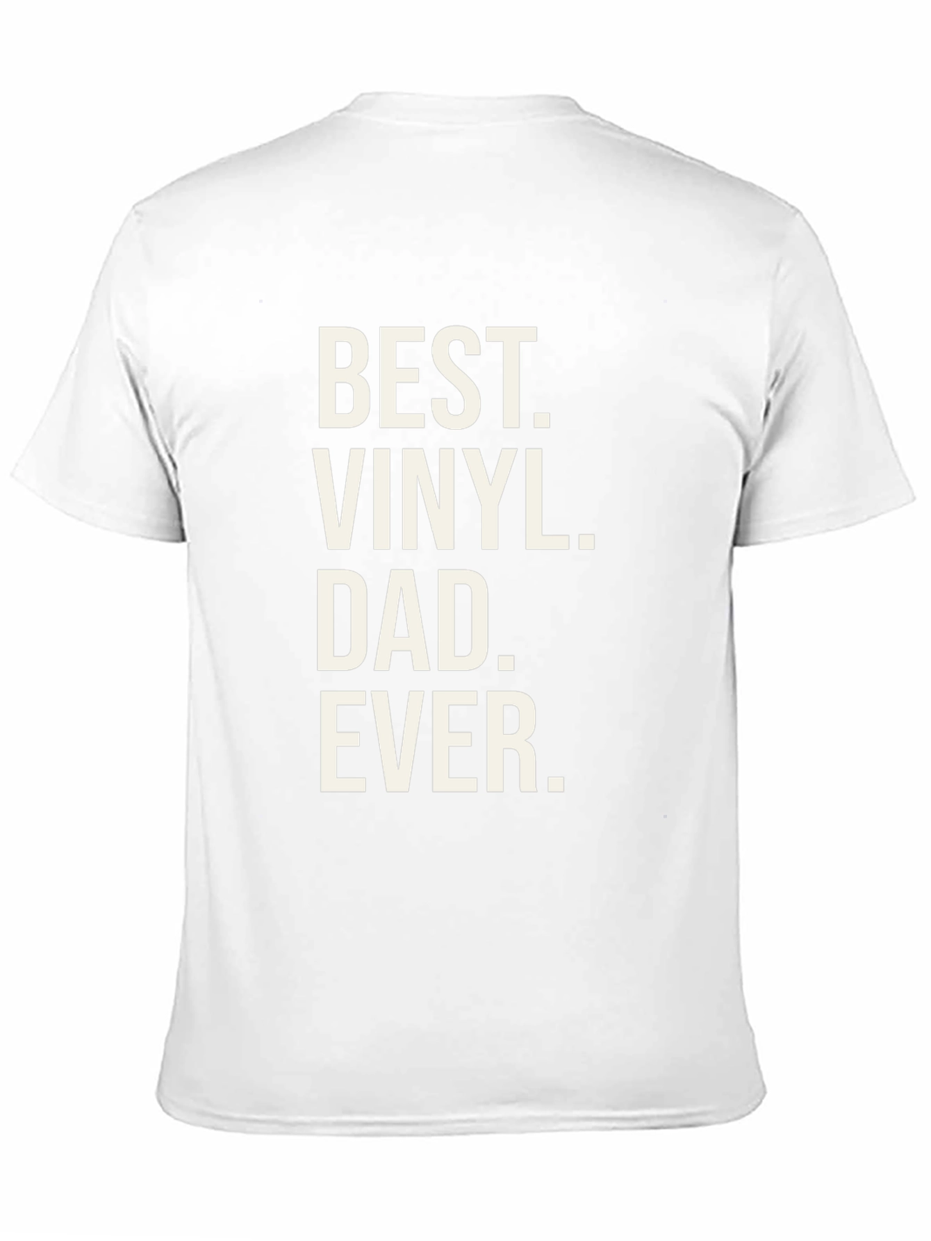 Best Vinyl Dad Ever T-Shirt