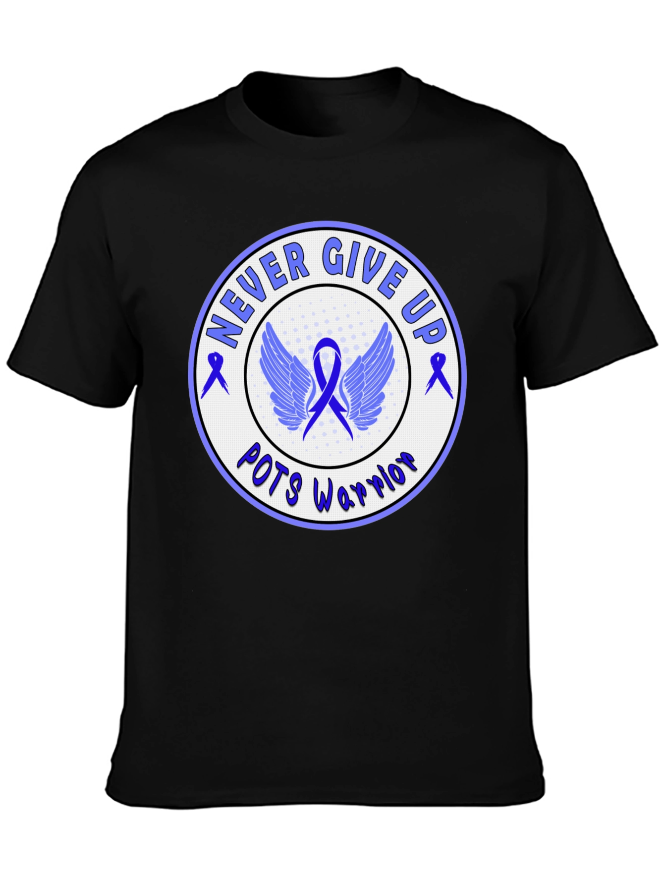 POTS Warrior T-Shirt - Never Give Up