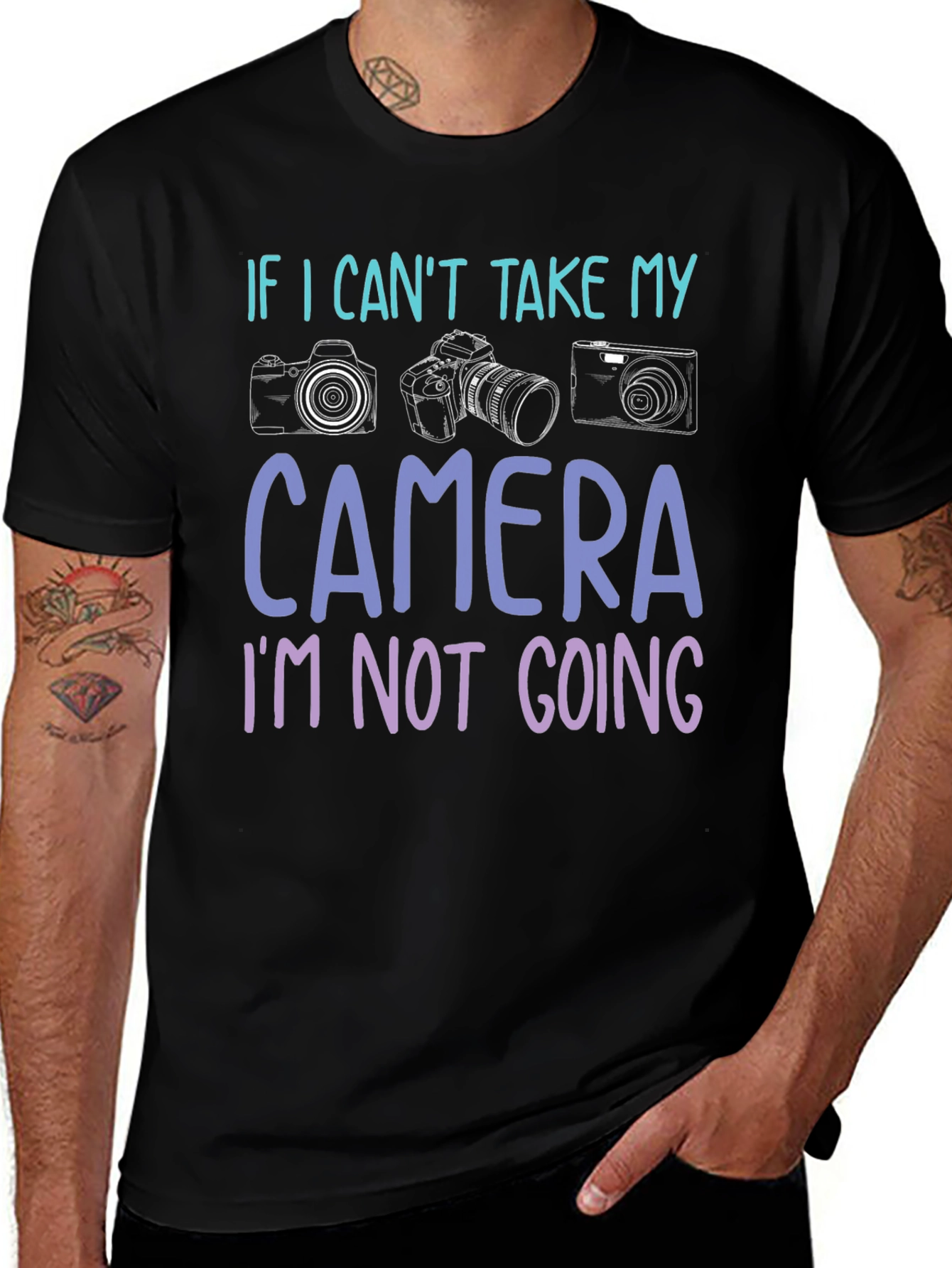 If I Cant Take My Camera T-Shirt