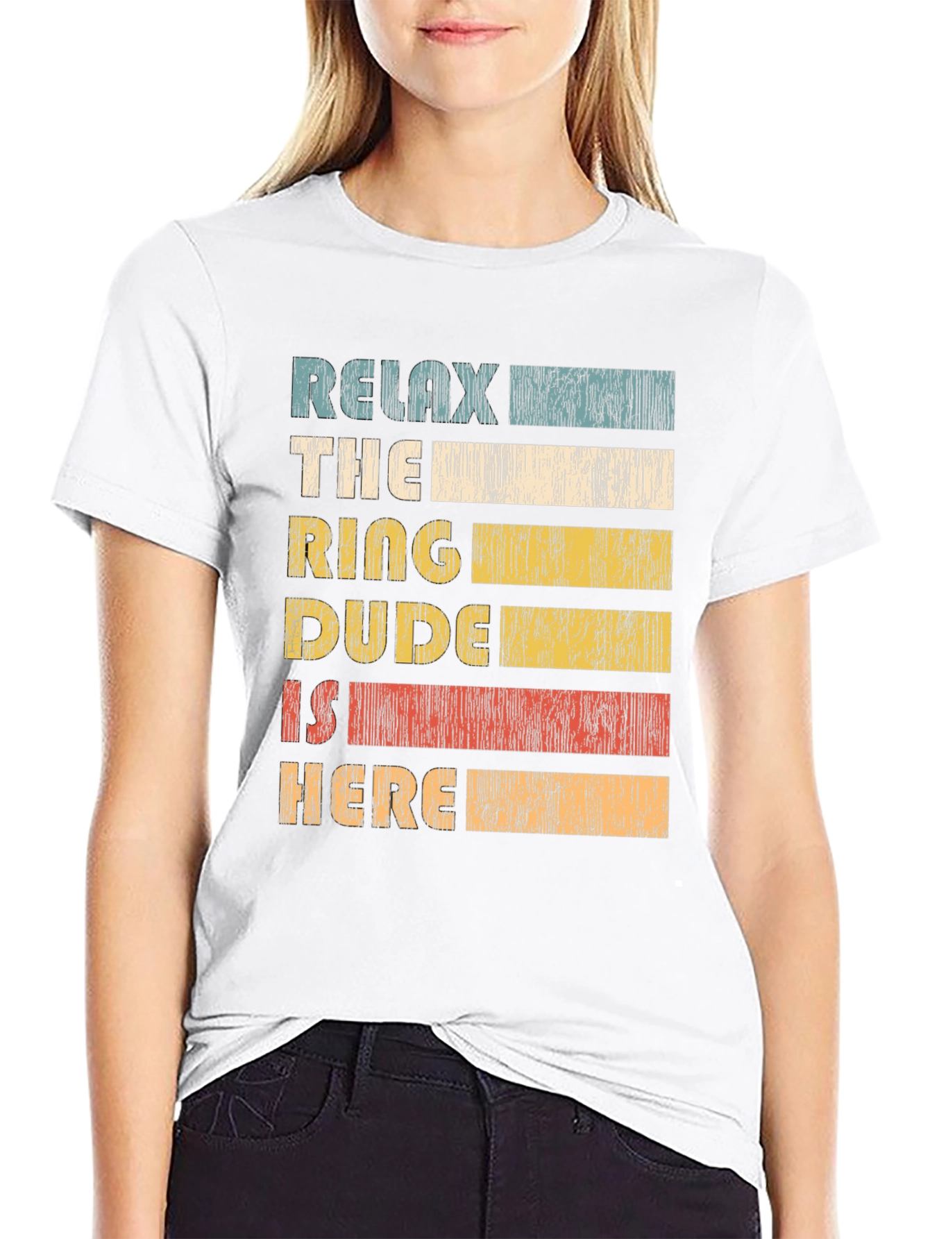 Relax The Ring Dude Is Here T-Shirt