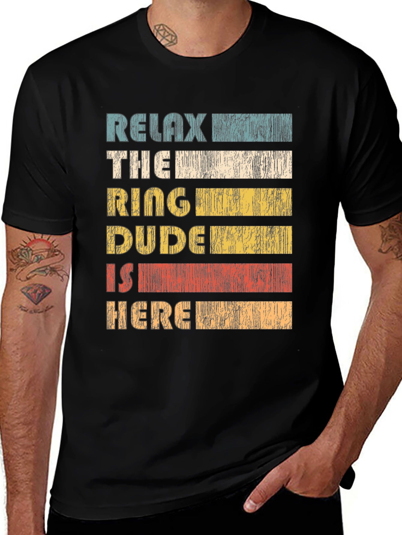 Relax The Ring Dude Is Here T-Shirt