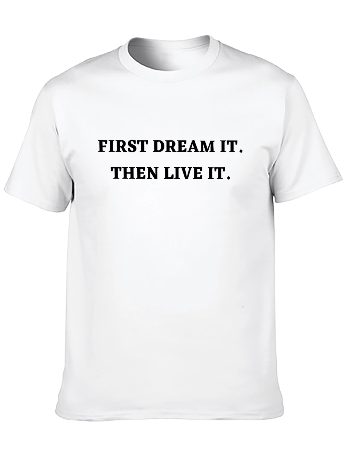 Dream It Live It Graphic Tee