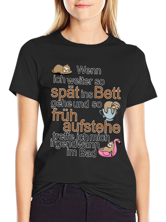 Funny Sloth T-Shirt: Spät Ins Bett