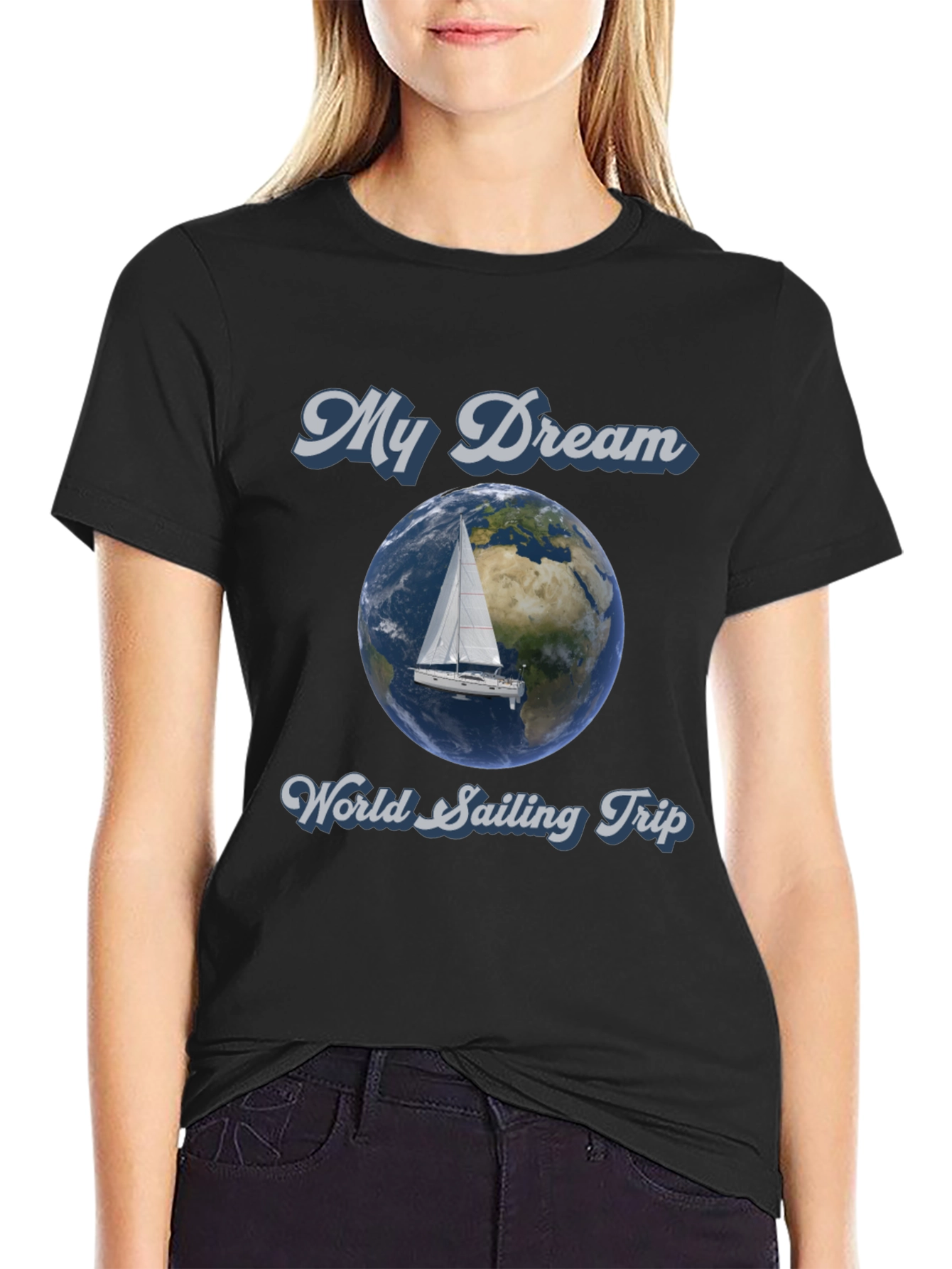 My Dream World Sailing Trip Graphic T-Shirt