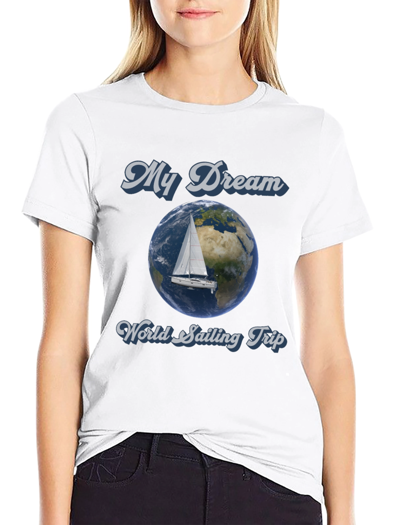 My Dream World Sailing Trip Graphic T-Shirt