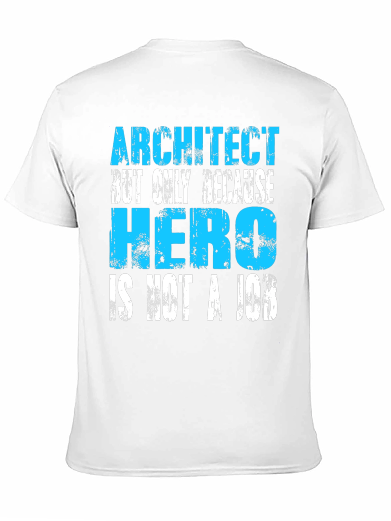 Architect Hero Funny T-Shirt