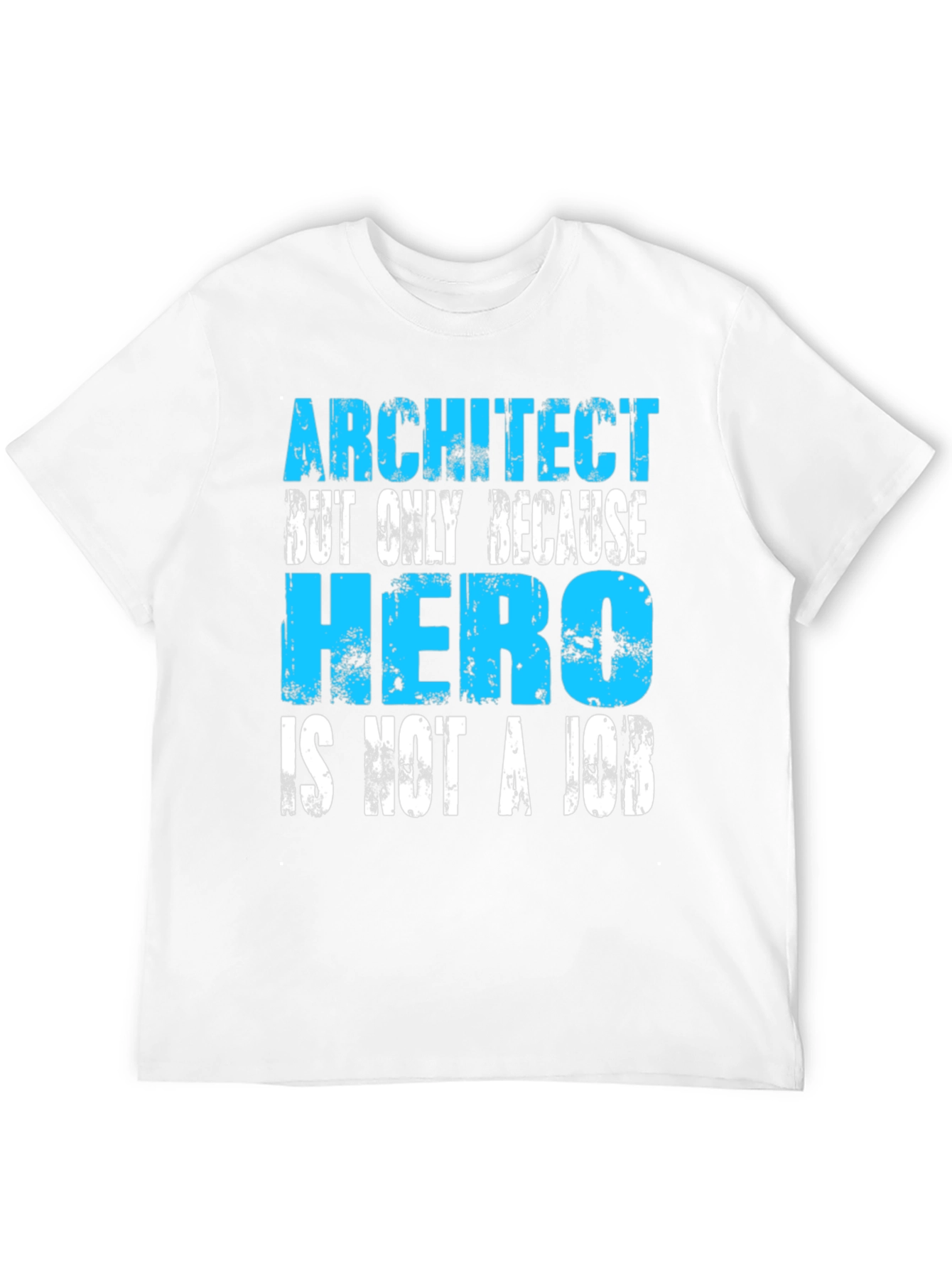 Architect Hero Funny T-Shirt