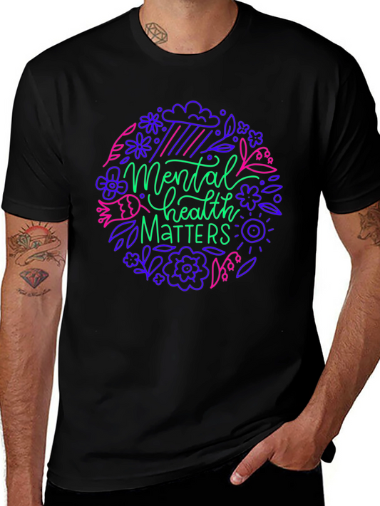 Mental Health Matters T-Shirt - Stylish Graphic Tee