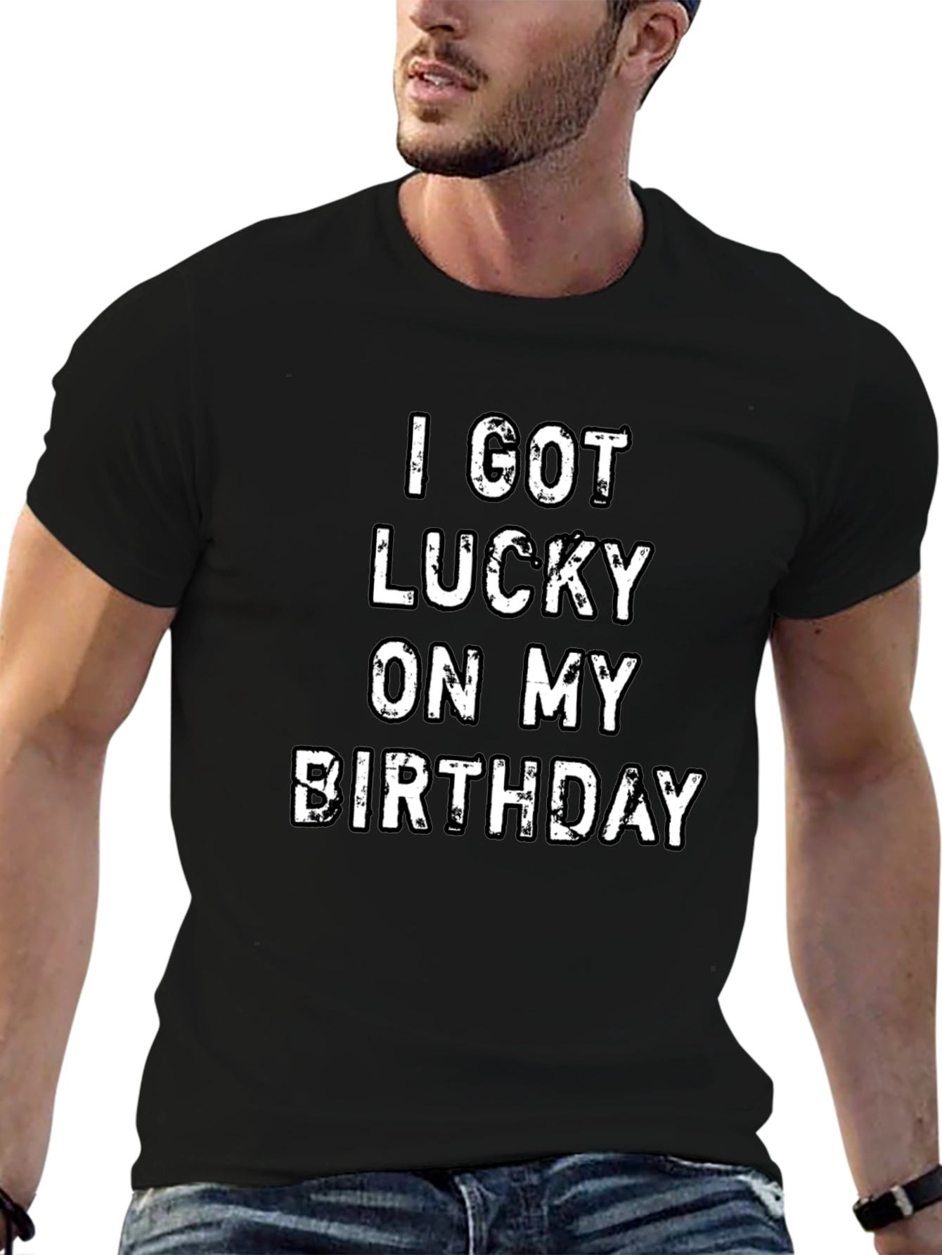 I Got Lucky On My Birthday T-Shirt