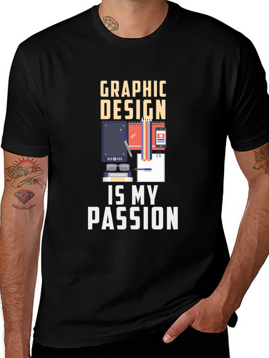 Graphic Design is My Passion T-Shirt