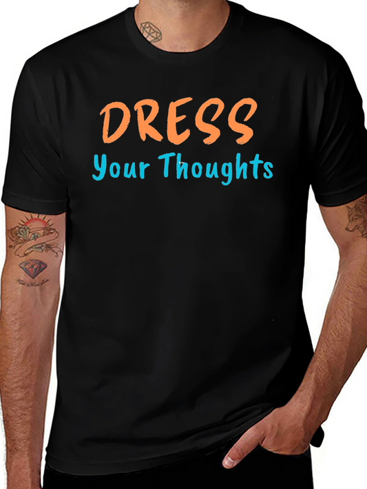 Dress Your Thoughts Graphic T-Shirt