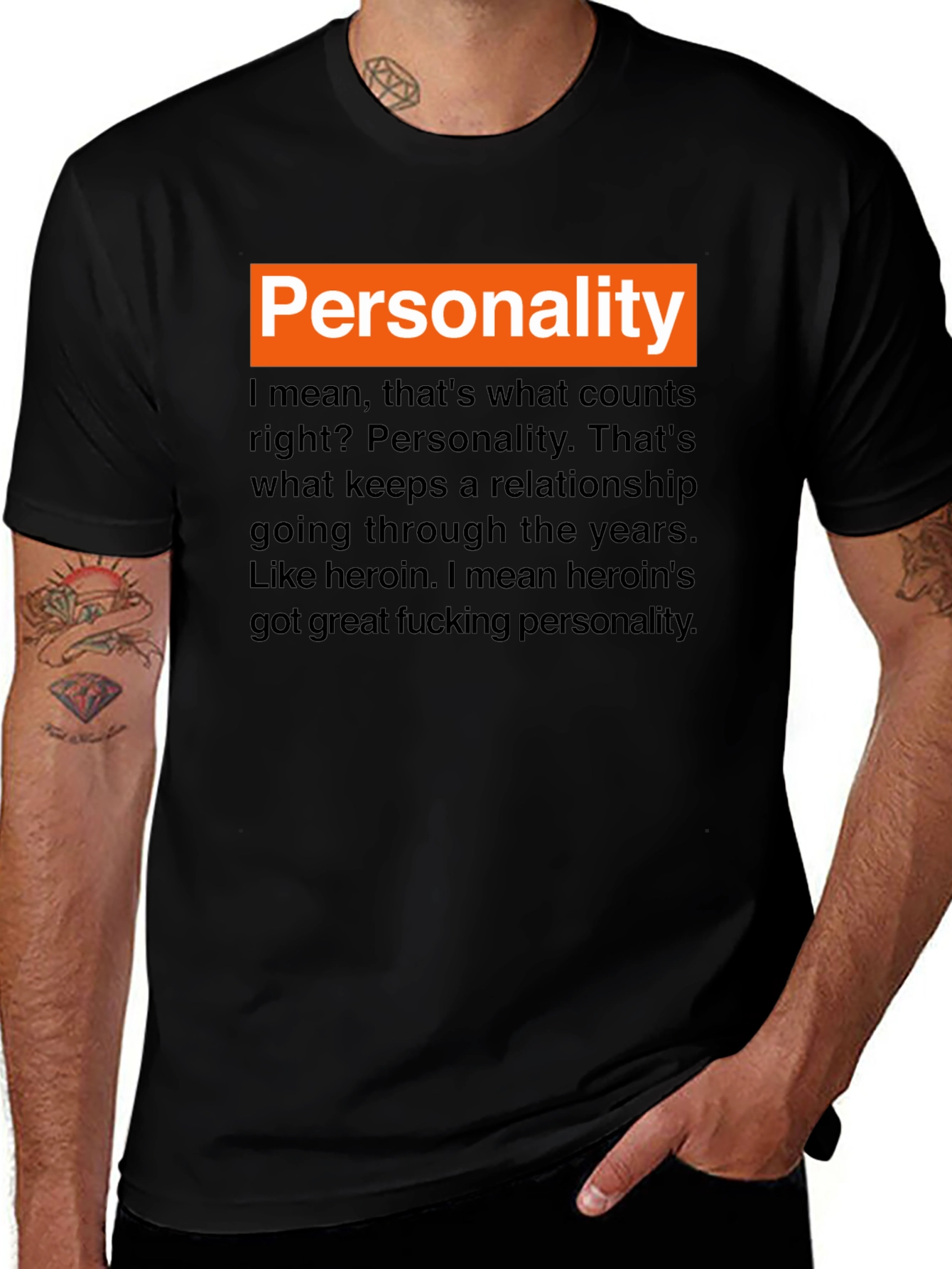 Personality Heroin T-Shirt - Edgy Humor Graphic Tee