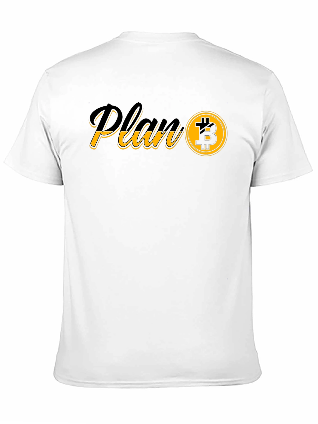 Plan B Bitcoin T-Shirt - Crypto Currency Tee