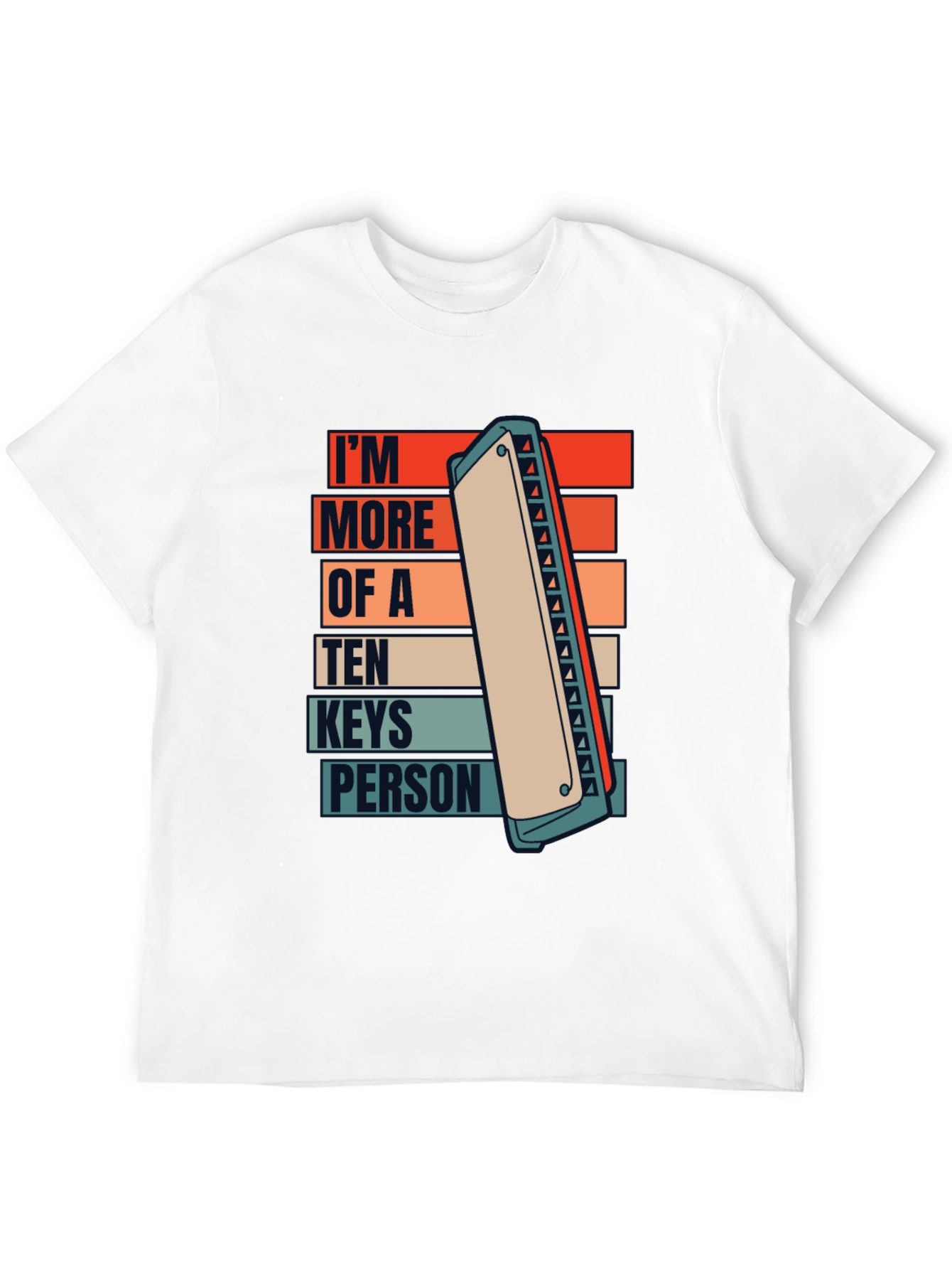 Im More of A Ten Keys Person Tee