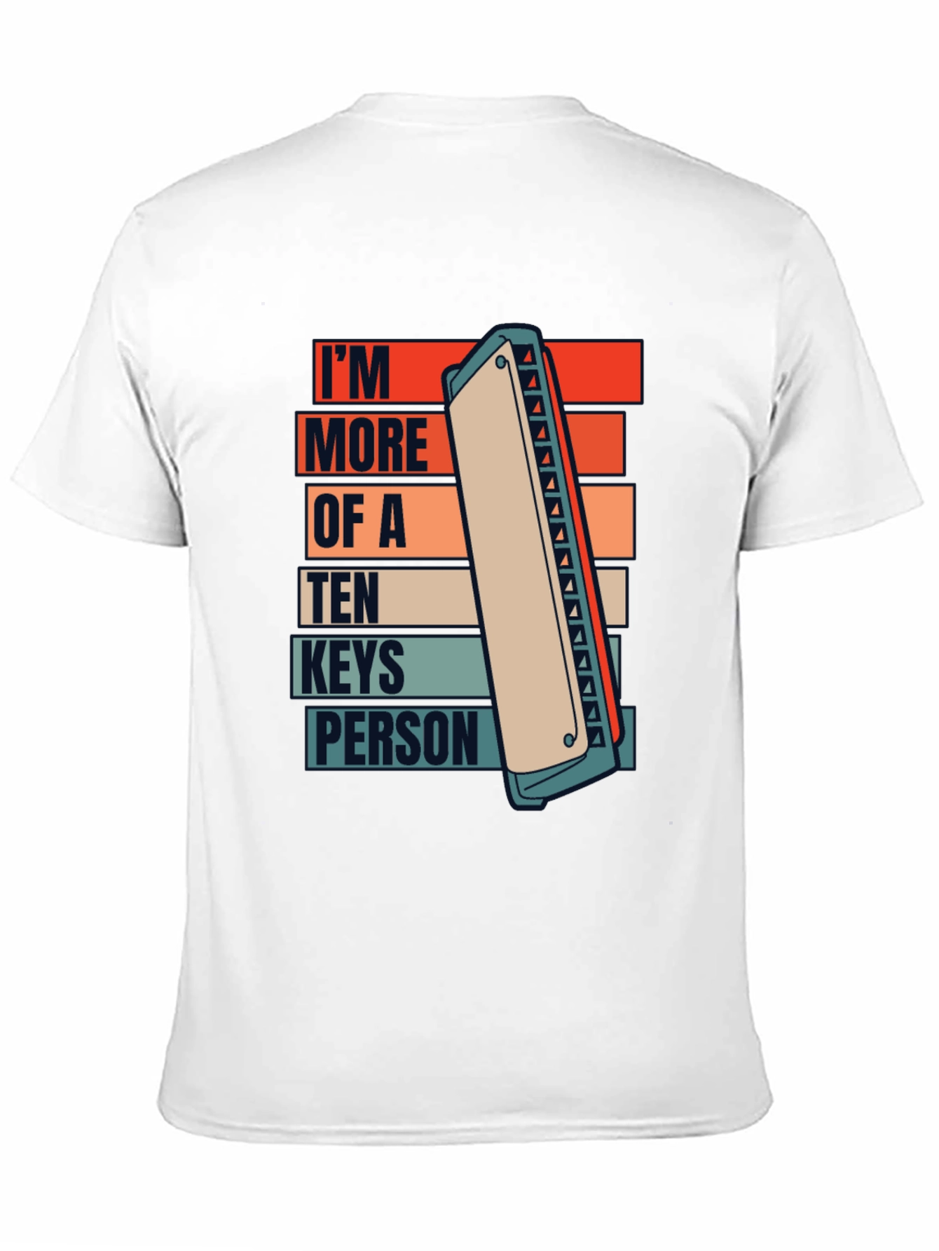 Im More of A Ten Keys Person Tee
