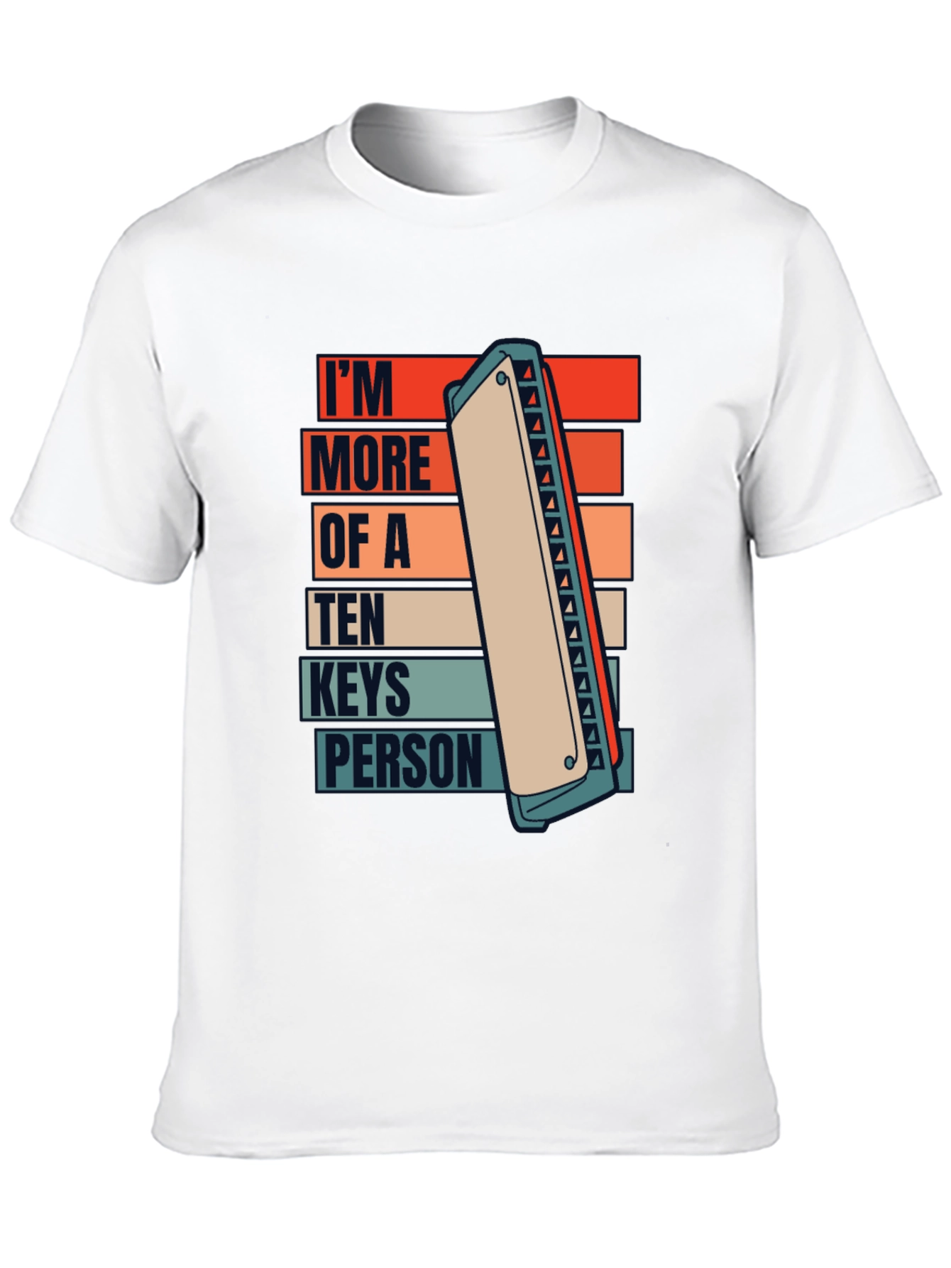 Im More of A Ten Keys Person Tee