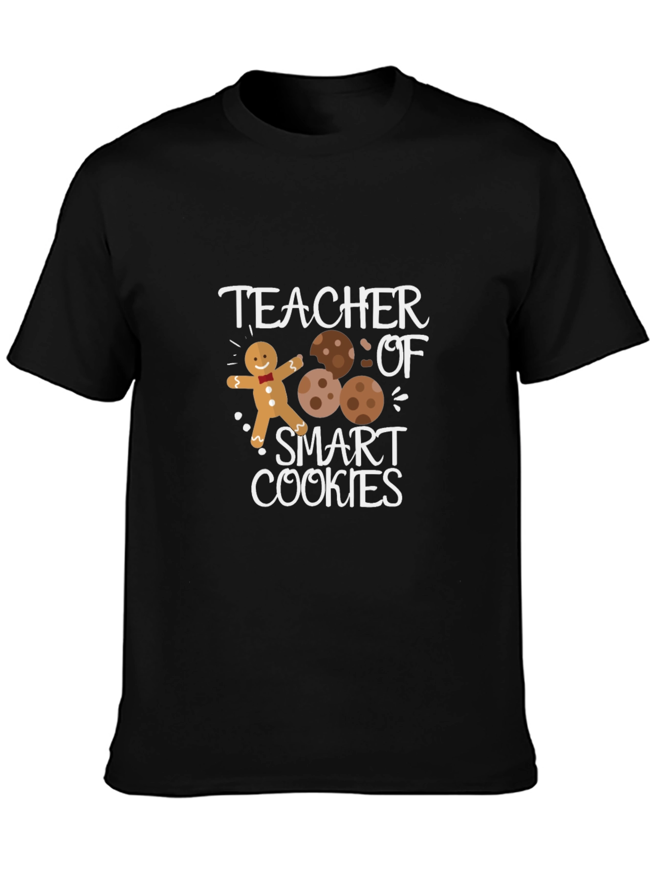 Teacher of Smart Cookies T-Shirt - Festive & Fun!