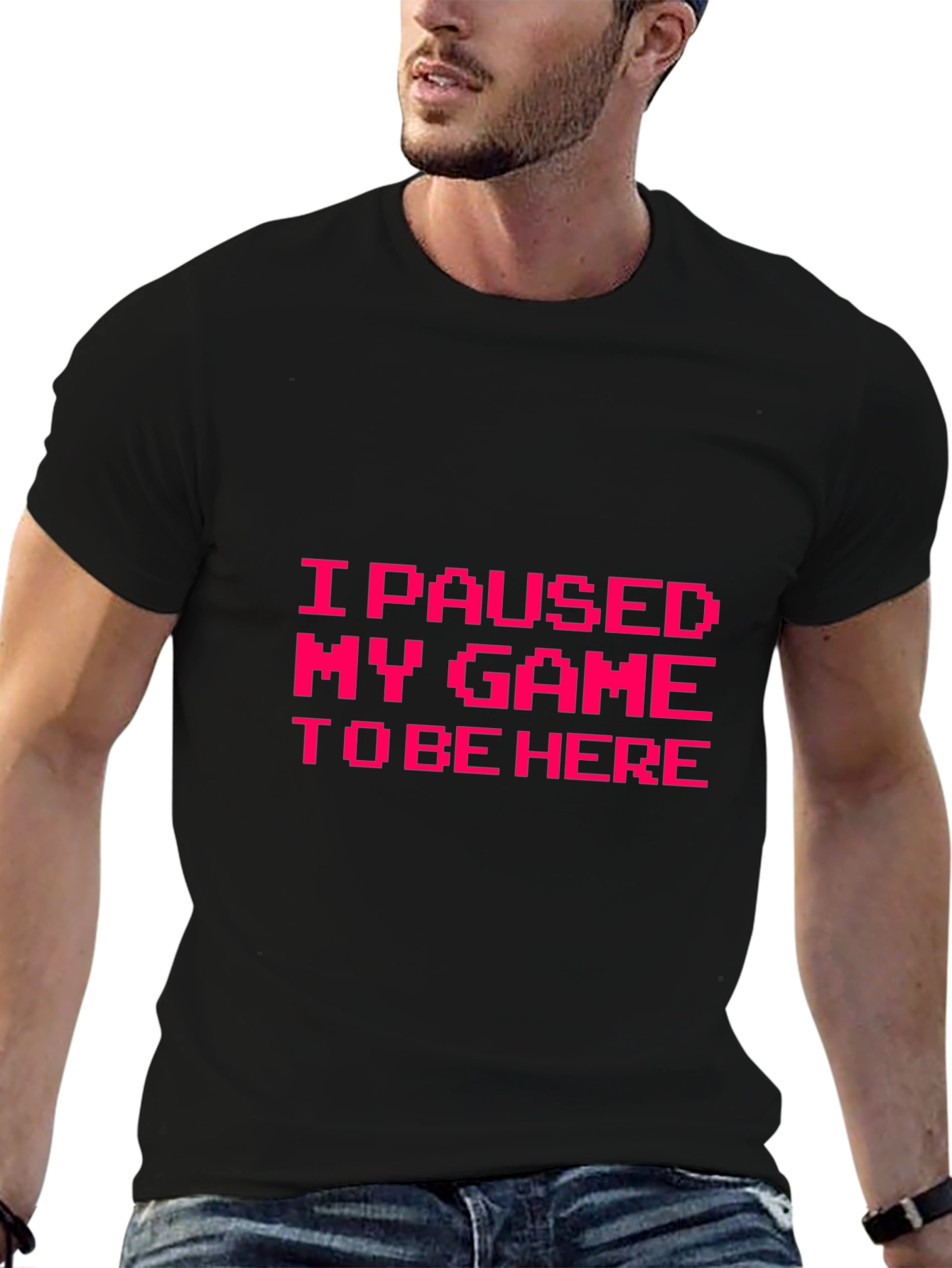 I Paused My Game to Be Here Graphic Tee