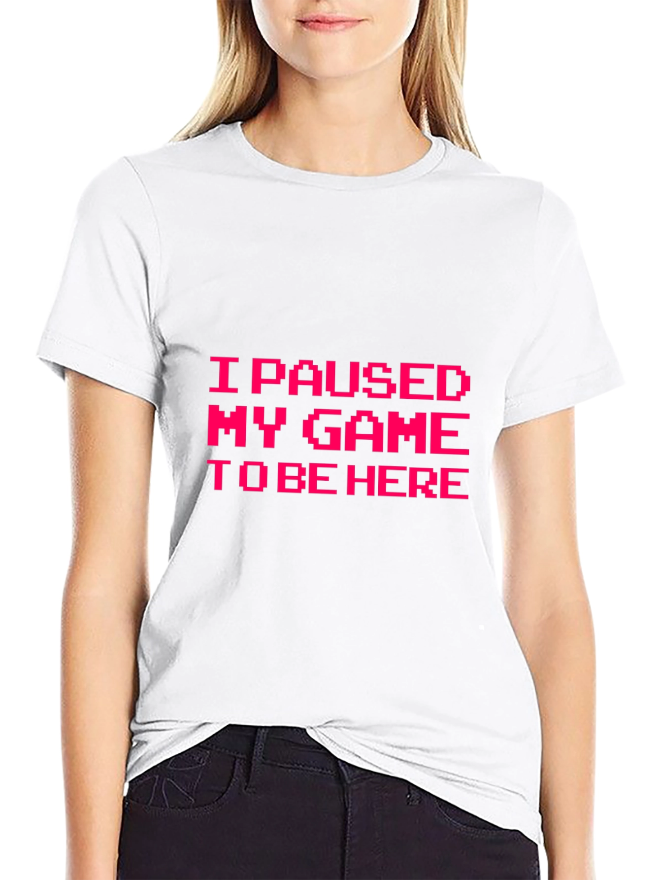 I Paused My Game to Be Here Graphic Tee