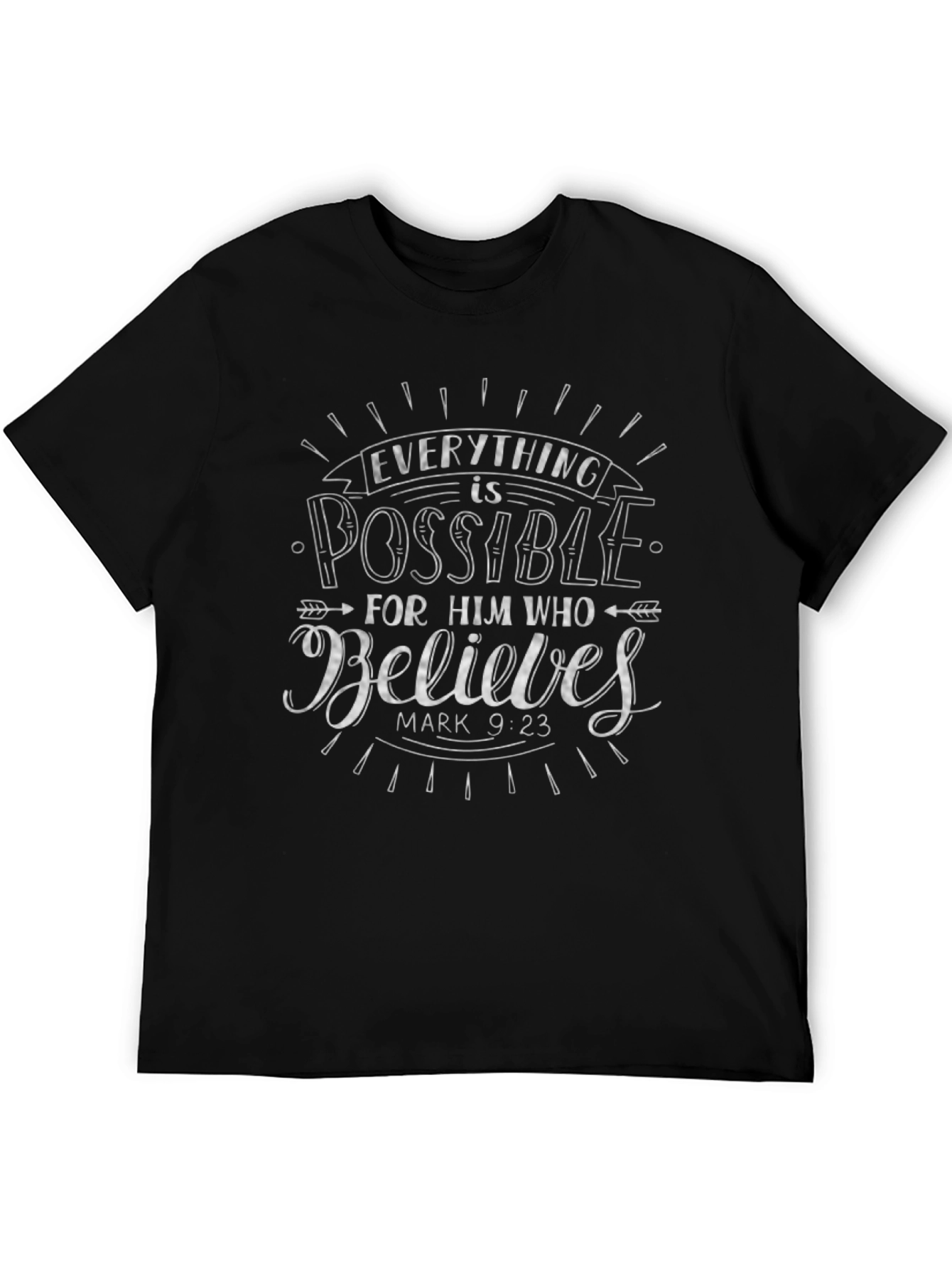 Everything is Possible T-Shirt Believe Mark 9:23 Black