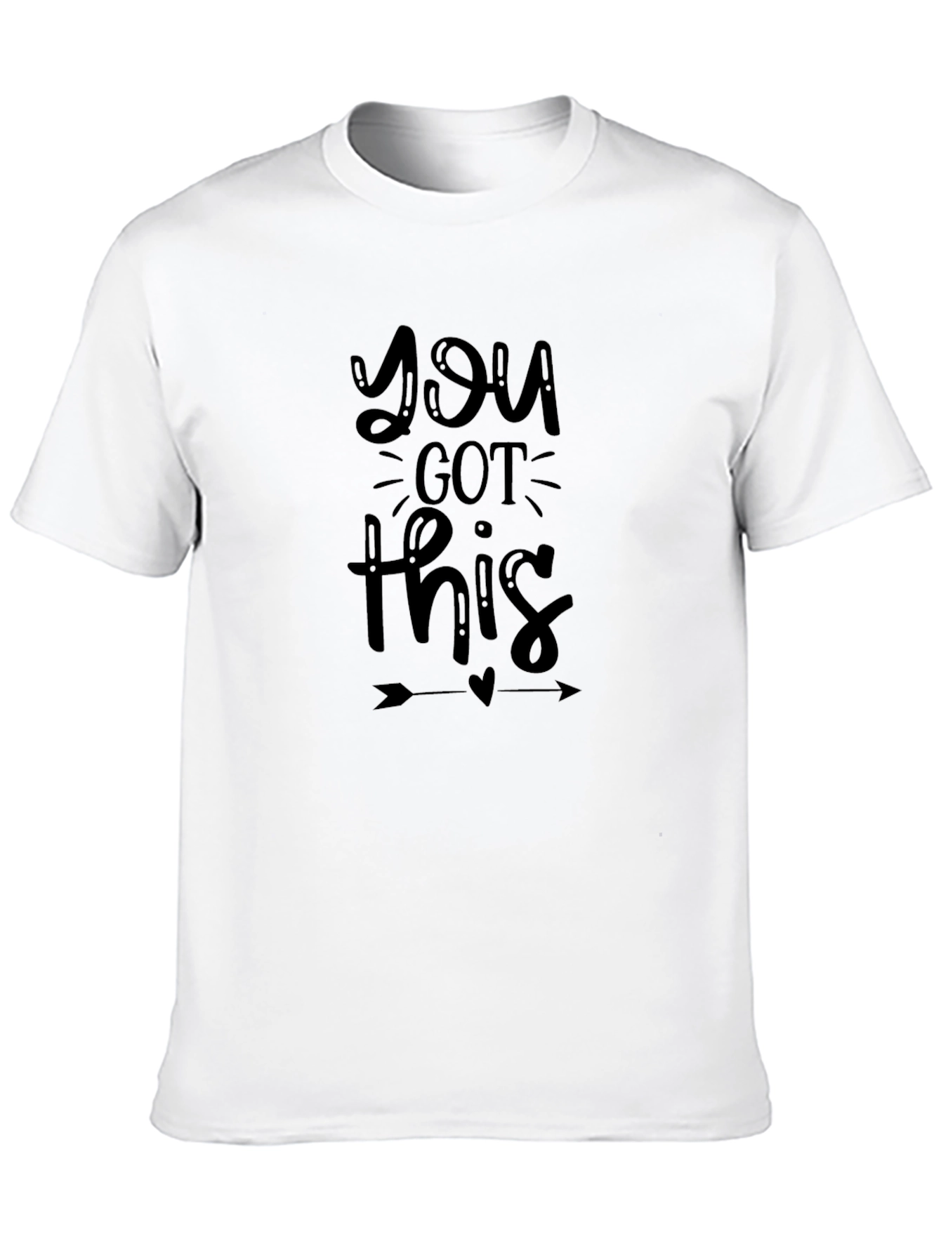 Motivational You Got This Black T-Shirt