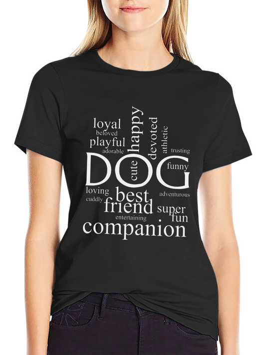 Dog Lover Word Art T-Shirt - Loyal Best Friend