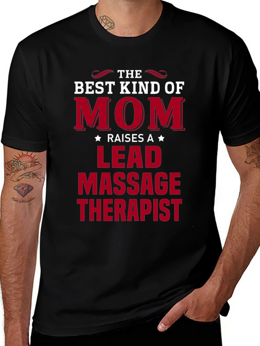 Best Kind of Mom T-Shirt - Massage Therapist Lead