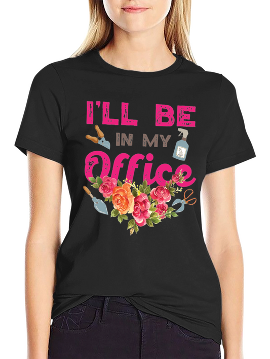 Gardeners Office T-Shirt - Floral Garden Tee